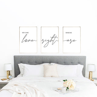 We Found Love Right Where We Are Set Of 3 Bedroom Wall Decor Prints